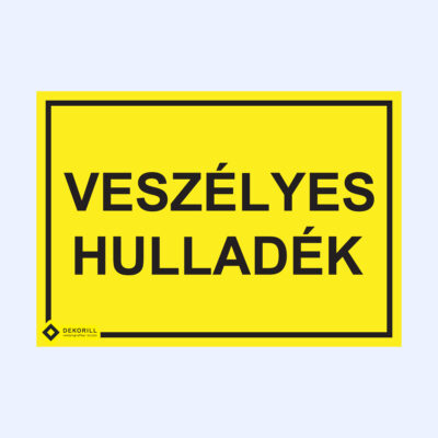 Veszélyes hulladék